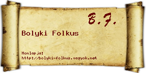 Bolyki Folkus névjegykártya